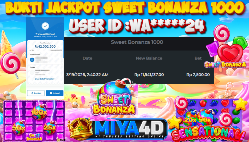 MIYA4D - Bukti JP SWEET BONANZA 1000 12,000,000. Member WA*****24