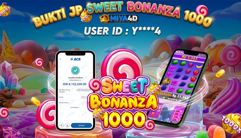 MIYA4D - Bukti JP SWEET BONANZA 1000 8,150,000 Member Y****4