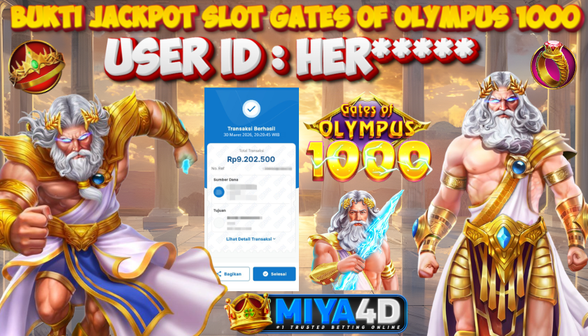 MIYA4D - Bukti JP GATES OF OLYMPUS 1000 9,200,000. Member HER*****