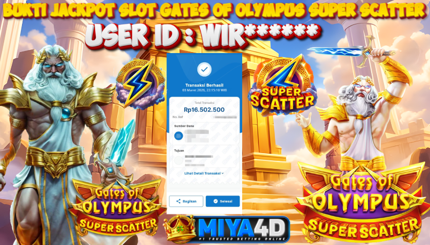 MIYA4D - Bukti JP GATES OF OLYMPUS  SUPPER SCATTER 16.500.000 Member WIR******
