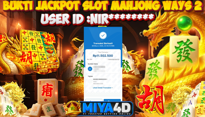 MIYA4D - Bukti JP MAHJONG WAYS 2 11,500,000. Member NIR********