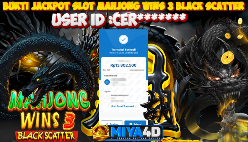 MIYA4D - Bukti JP MAHJONG WINS 3 BLACK SCATTER 13.800.000 Member CER*******