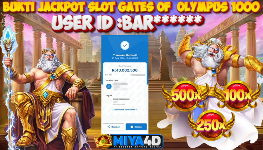 MIYA4D - Bukti JP GATES OF OLYMPUS 1000 10.000.000 Member BAR******