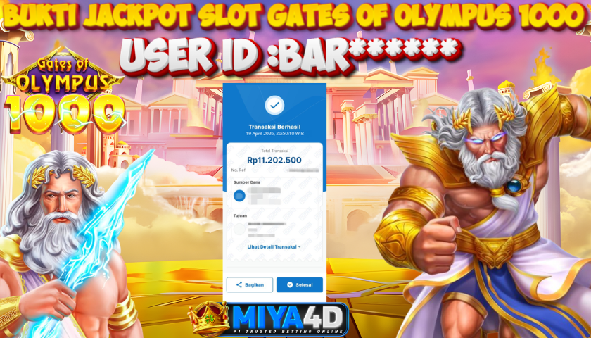 MIYA4D - Bukti JP GATES OF OLYMPUS 1000 11.200.000 Member BAR******