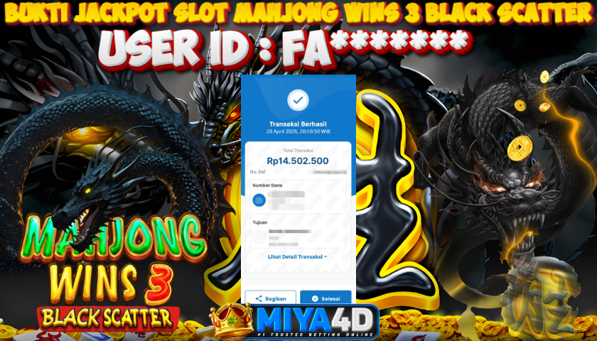 MIYA4D - Bukti JP MAHJONG WAYS 3 BLACK SCATTER 14.500.000 Member FA*******