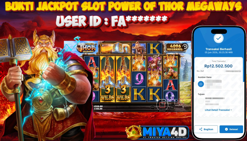 MIYA4D - Bukti JP POWER OF THOR MEGAWAYS 12,502,000 Member FA*******