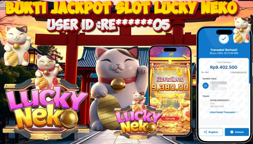 MIYA4D - Bukti JP LUCKY NEKO 9.400.000 Member RE******05