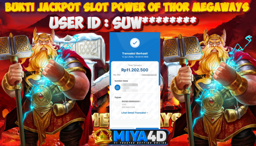 MIYA4D - Bukti JP POWER OF THOR MEGAWAYS 11.202.500 Member SUW********
