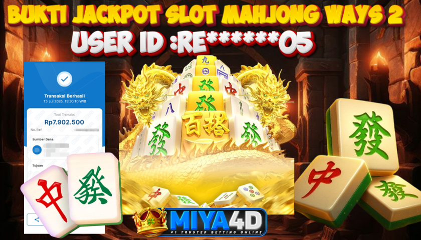 MIYA4D - Bukti JP MAHJONG WAYS 2 7.902.500 Member RE******05