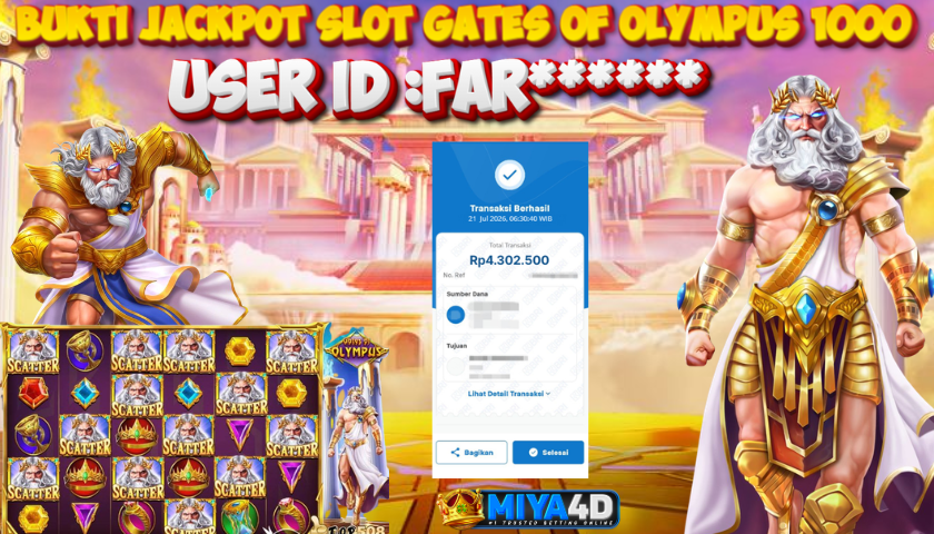 MIYA4D - Bukti JP GATES OF OLYMPUS 1000 4.302.500 Member FAR******