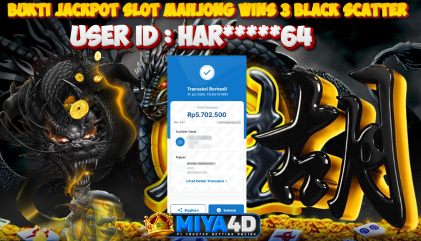MIYA4D - Bukti JP MAHJONG WAYS WINS 3 BLACK SCATTER 5.702.500 Member HAR*****64