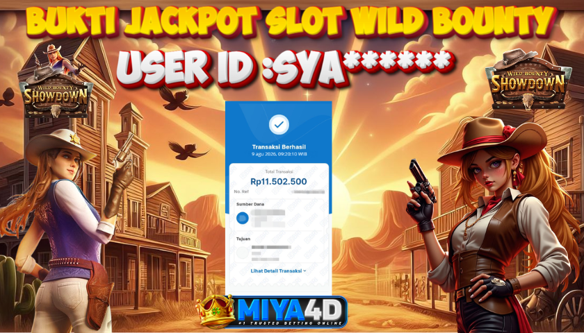 MIYA4D - Bukti JP WILD BOUNTY 11.502.500 Member SYA******
