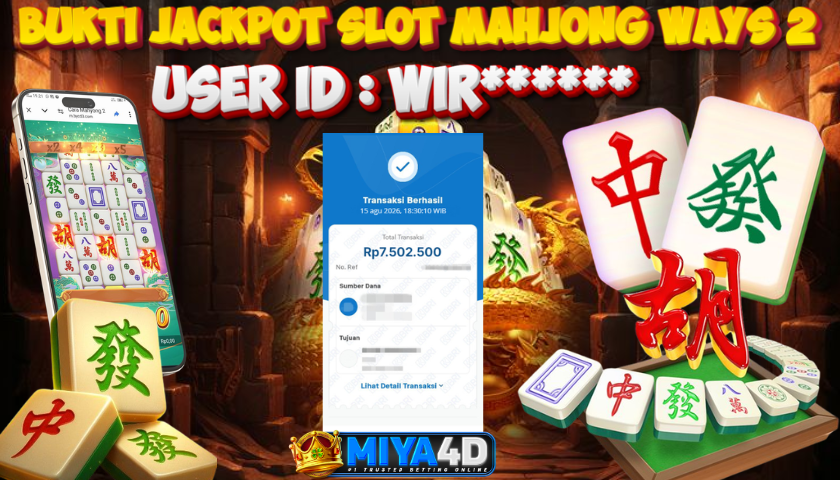 MIYA4D - Bukti JP MAHJONG WAYS 2 7.502.500 Member WIR******