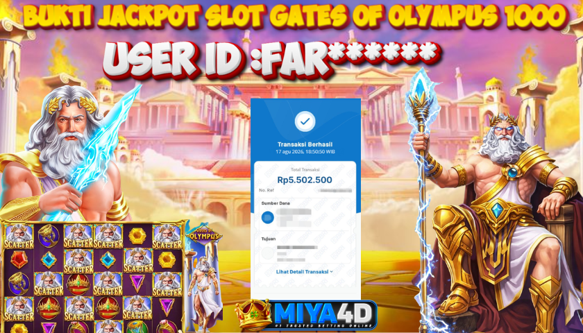 MIYA4D - Bukti JP GATES OF OLYMPUS 1000 5.502.500 Member FAR******