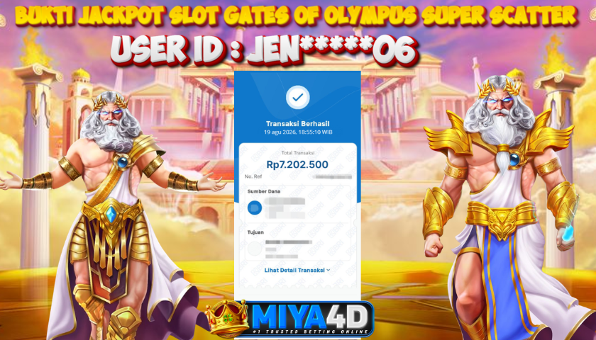 MIYA4D - Bukti JP GATES OF OLYMPUS SUPER SCATTER 7.202.500 Member JEN*****06