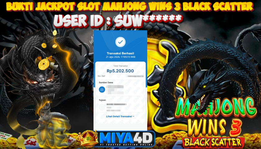MIYA4D - Bukti JP MAHJONG WINS 3 BLACK SCATTER 5.202.500 Member SUW********